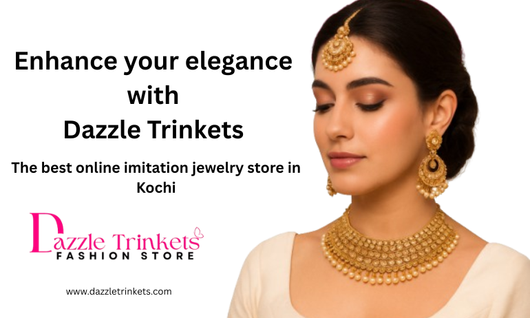 The best online imitation jewelry store in Kochi